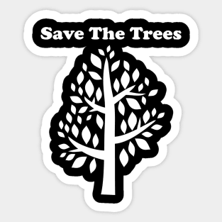 Save the trees Sticker